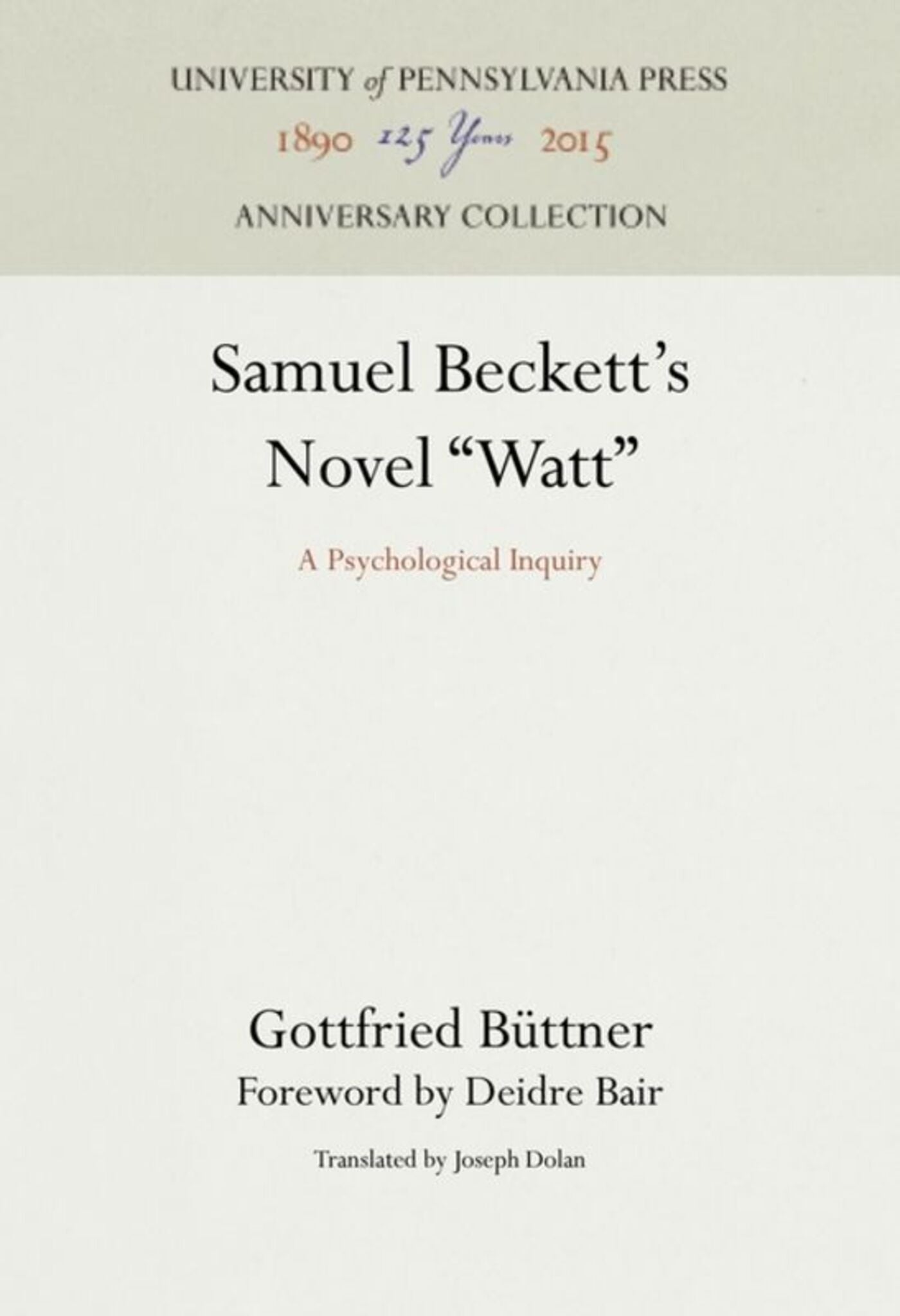 Cover image for Samuel Beckett's Novel "Watt" ISBN 9780812279320